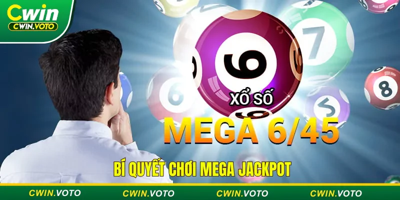 Mega Jackpot tại Cwin - Đổi đời nhanh chóng cùng Jackpot 5 Luôn kiên trì với bộ bố bạn thích vì khả năng trúng cao