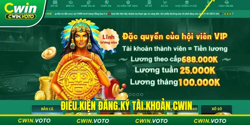 Đăng Ký Cwin | Tạo tài khoản siêu tốc, nhận ưu đãi khủng 1 Đáp ứng đầy đủ điều kiện để được đăng ký tài khoản Cwin