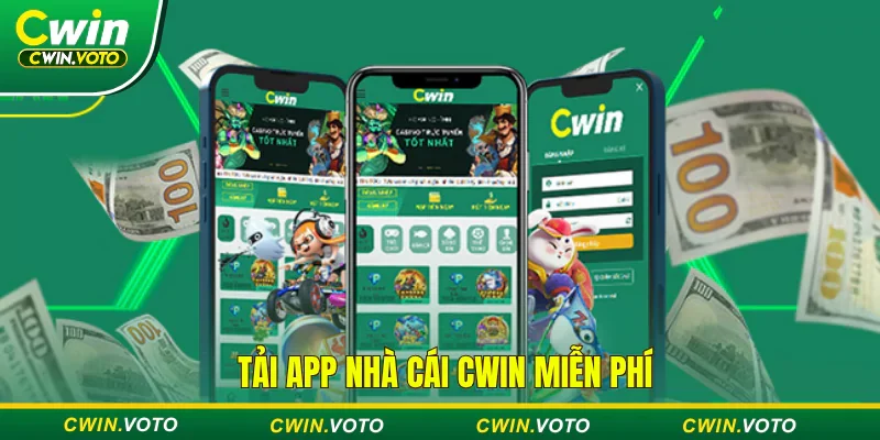 Tải App Cwin - Trải nghiệm nhà cái siêu tốc mọi lúc, mọi nơi 3 Tải app nhà cái Cwin hoàn toàn miễn phí