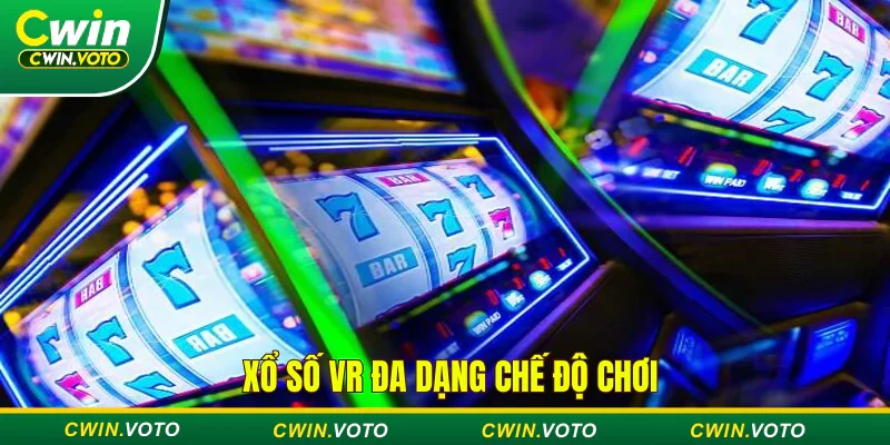 Xổ số VR đa dạng chế độ chơi tránh sự nhàm chán